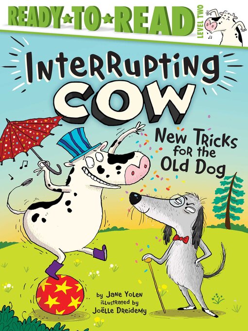 Title details for New Tricks for the Old Dog: Ready-to-Read Level 2 by Jane Yolen - Wait list